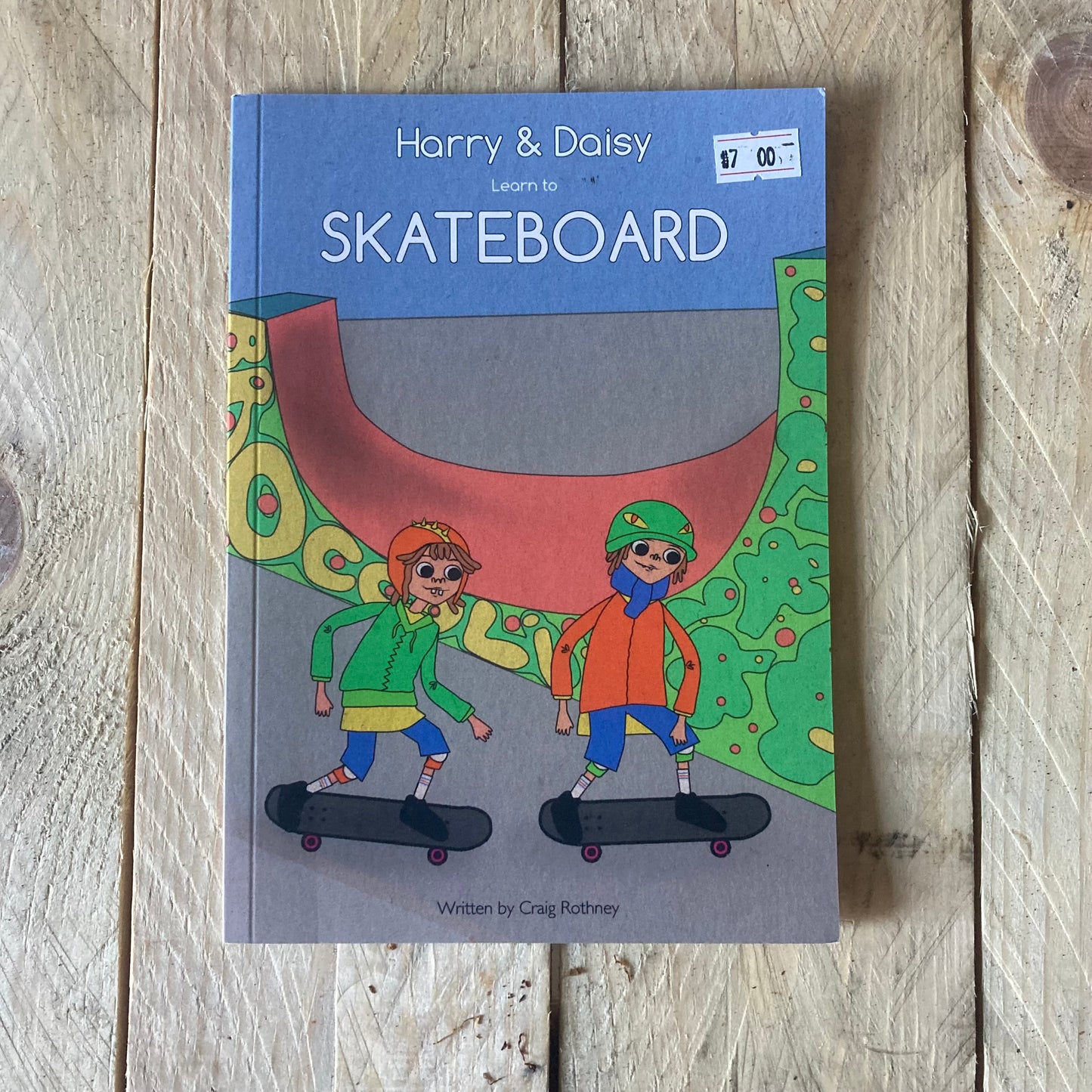 Harry & Daisy Learn to Skateboard - Book