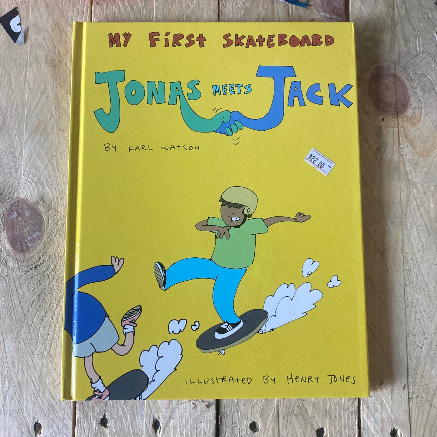 Jonas Meets Jack - My First Skateboard Book