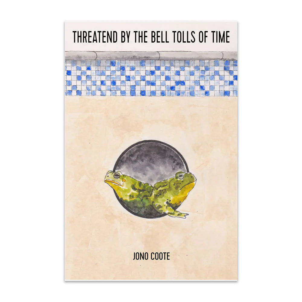 Jono Coote 'Threatend/Threatened by the Bell Tolls of Time' Book